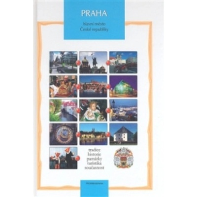 Praha hlavní město České republiky