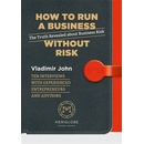How to run a business without risk - Vladimír John