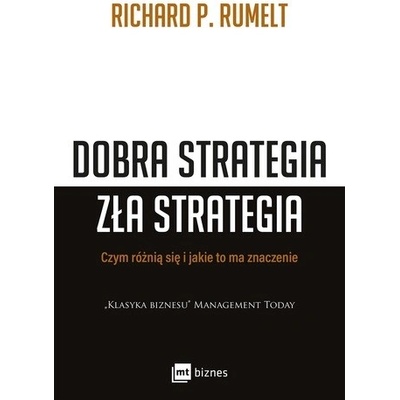 DOBRA STRATEGIA ZŁA STRATEGIA
