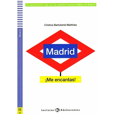Madrid ¡Me encantas! - četba ve španělštině s poslechem