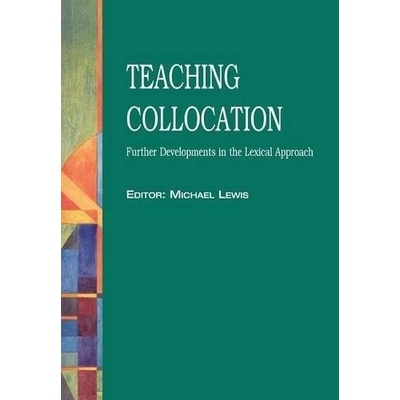 TEACHING COLLOCATIONS - LEWIS, M.