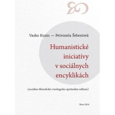 Humanistické iniciatívy v sociálnych encyklikách