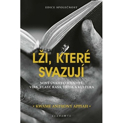 Lži, které svazují