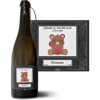 Sablio Najkrajšia vec, ktorú Boh stvoril, si Ty a ruže Prosecco biele suché šumivé víno 10,5 % 0,75 l (holá fľaša)