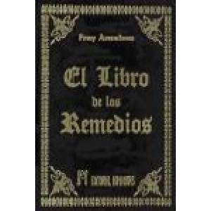 El libro de los remedios | Fray Anselmo (1990)