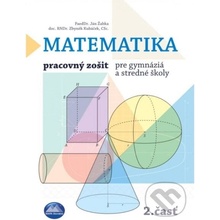 Matematika - Pracovný zošit pre gymnáziá a stredné školy 2. časť - Ján Žabka, Zbyněk Kubáček