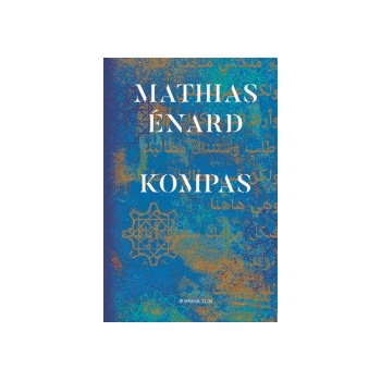 Kompas - Enard Mathias