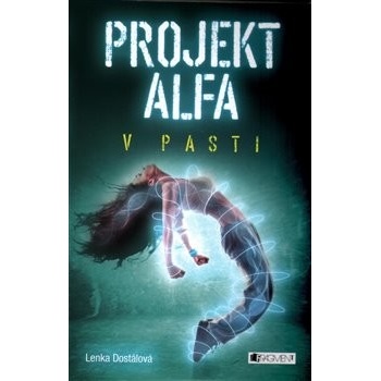 Projekt Alfa - V pasti