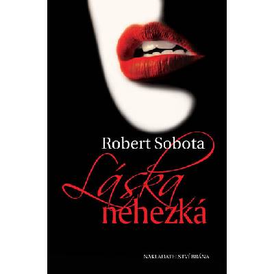 Láska nehezká