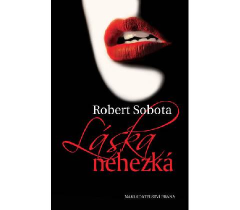 Láska nehezká