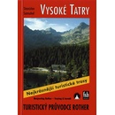 Rother: turistický průvodce Slovensko Vysoké Tatry 3.vyd