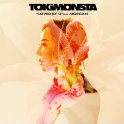 Loved By U - TOKiMONSTA ft. morgxn LP