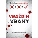 Vraždíme vrahy