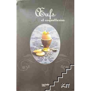 Oeufs et coquetteries (ISBN: 9782012379794)