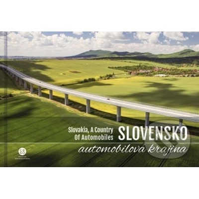Slovensko, automobilová krajina - Milan Paprčka