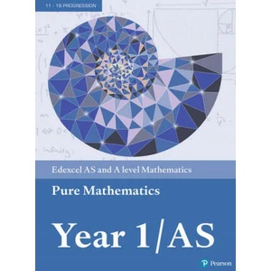 Pearson Edexcel AS and A level Mathematics Pure Mathematics Year 1/AS Textbook + e-book | Su Nicholson, Bronwen Moran, Geoff Staley, Greg Attwood, Harry Smith, Ian Bettison, Jack Barraclough, Keith Pledger, Robert Ward-Penny (ISBN: 9781292183398)