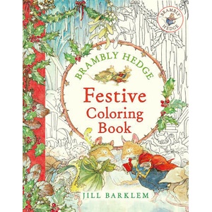 Brambly Hedge: Festive Coloring Book | Jill Barklem (2024)