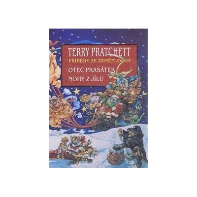 Terry Pratchett; Stephen Brigg - Otec prasátek, Nohy z jílu