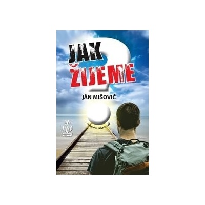Jak žijeme?