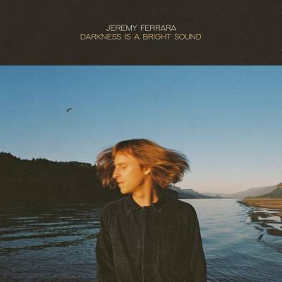 Jeremy Ferrara - Darkness Is A Bright Sound LP
