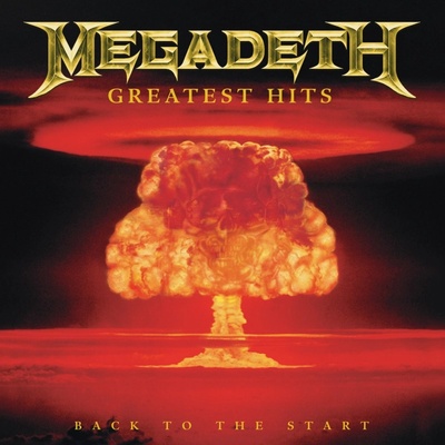 MEGADETH: GREATEST HITS:BACK TO THE CD