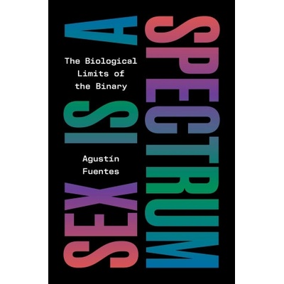 Sex Is a Spectrum