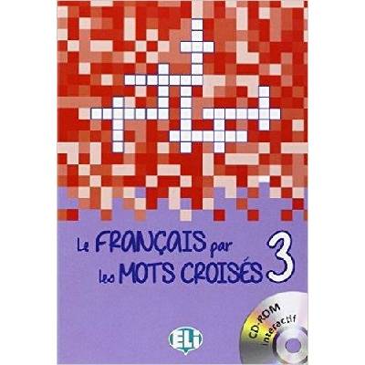 LE FRANCAIS PAR LES MOTS CROISES 3
