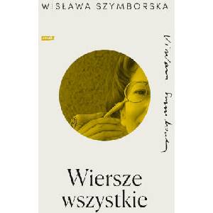 Wiersze wszystkie | Szymborska Wisława (2023)