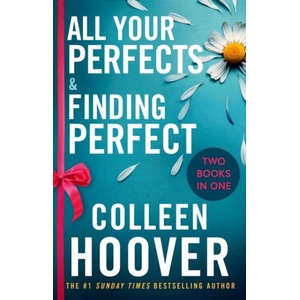 All Your Perfects / Finding Perfect Bind-up | Colleen Hoover (ISBN: 9781398548213)