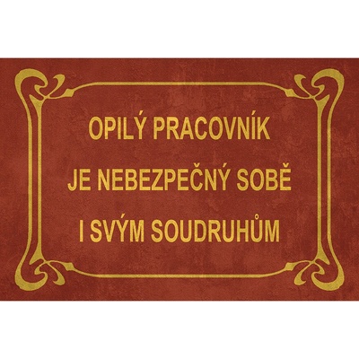 Ceduľa Opilý Pracovník