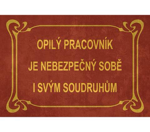 Ceduľa Opilý Pracovník