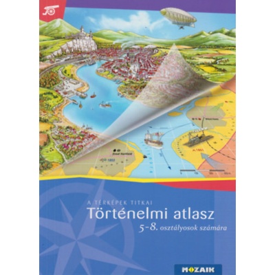 Történelmi atlasz 5 - 8. osztályosoknak