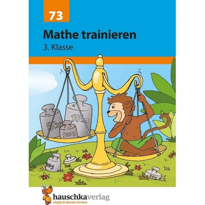 Mathe trainieren - 3. Klasse Hei Helena