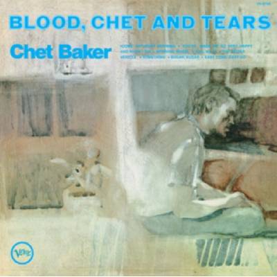 Blood Chet and Tears Chet Baker 12 Album Vinyl