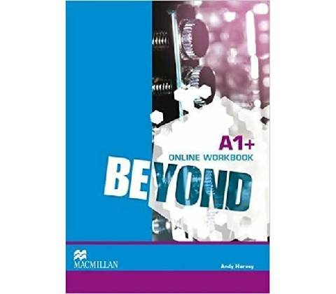 Beyond A1+ Online Workbook