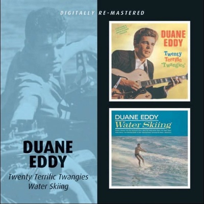 Duane Eddy - TWENTY TERRIFIC TWANGIES/WATER SKIING CD