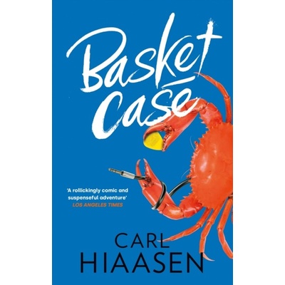 Basket Case - Hiaasen Carl