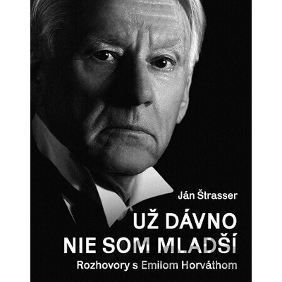 Už dávno nie som mladší