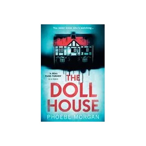 Doll House | Phoebe Morgan (ISBN: 9780008320669)