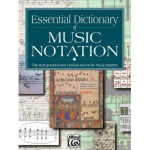 Essential Dictionary of Music Notation | Lusk Greou (ISBN: 9780882847306)