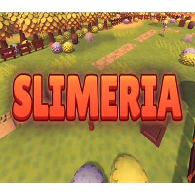Slimeria