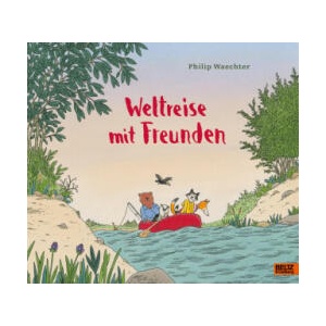 Weltreise mit Freunden (ISBN: 9783407757401)