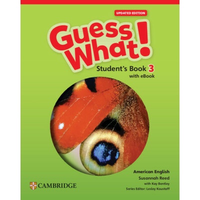 Guess What! American English Level 3 Student's Book with eBook Updated