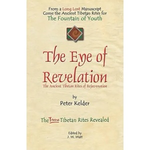 Eye of Revelation | Peter Kelder (ISBN: 9781601453860)