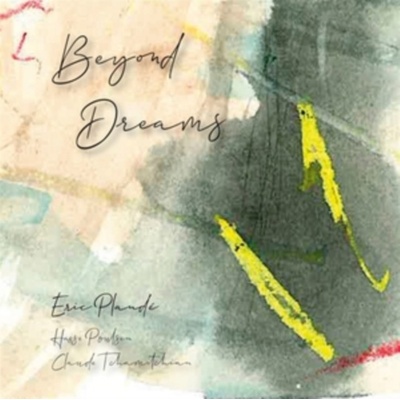 Eric Plandé - Beyond Dreams CD