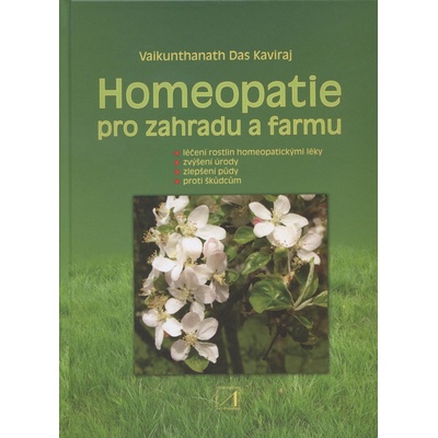 Homeopatie pro zahradu a farmu - Vaikunthanath Das Kaviraj – Zboží Dáma