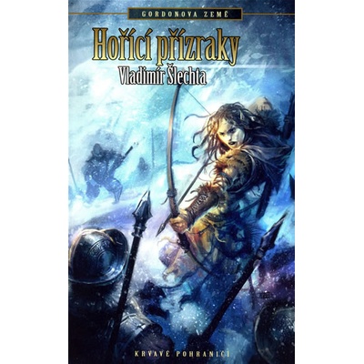 Hořící přízraky - Gordonova země 3