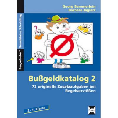 Bußgeldkatalog 2, 2.-4. Klasse - Bemmerlein, Georg