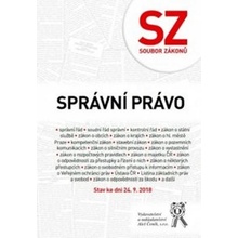 Soubor zákonů. Správní právo – stav ke dni 24. 9. 2018 - Kolektiv autorů