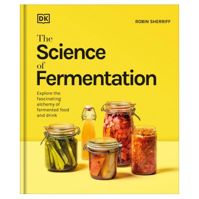 The Science of Fermentation - DK